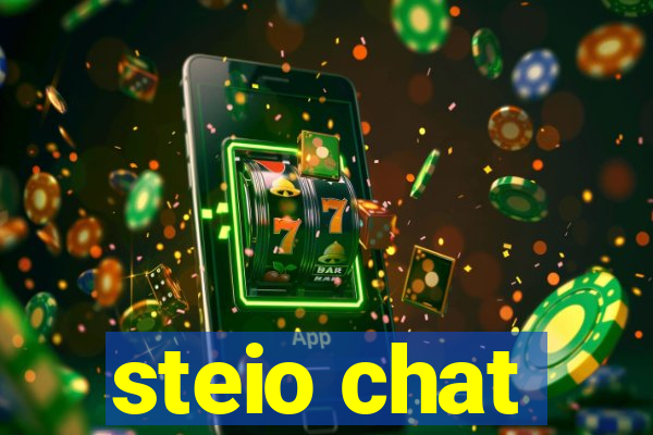 steio chat